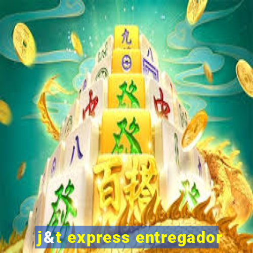 j&t express entregador